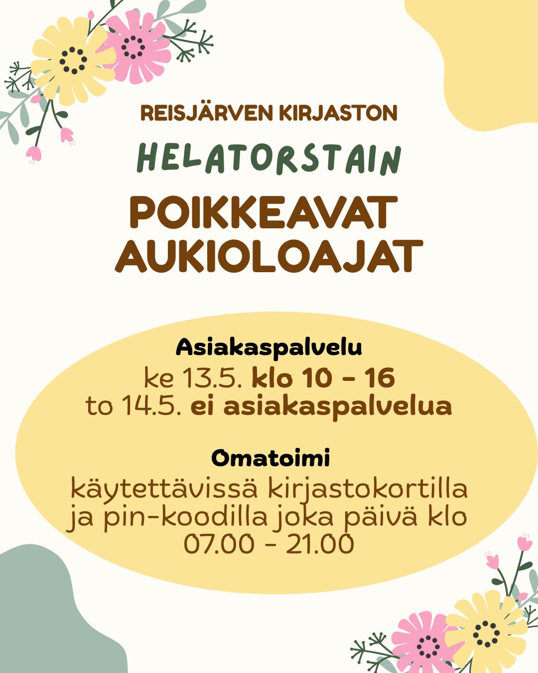 Reisjärven kirjaston asiakaspalvelu avoinna 13.5.2026 klo 10 - 16 ja 14.5.2026 suljettu.