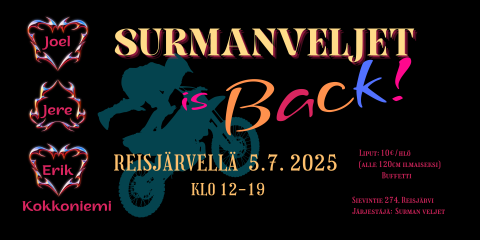 Reisjärven Surmanveljet tekevät paluun!