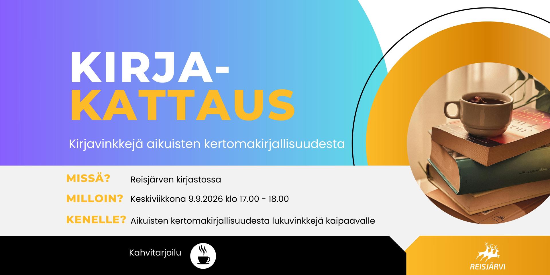 Kirjavinkkausta aikuisten kertomakirjallisuudesta Reisjärven kirjastossa ke 9.9.2026 klo 17.