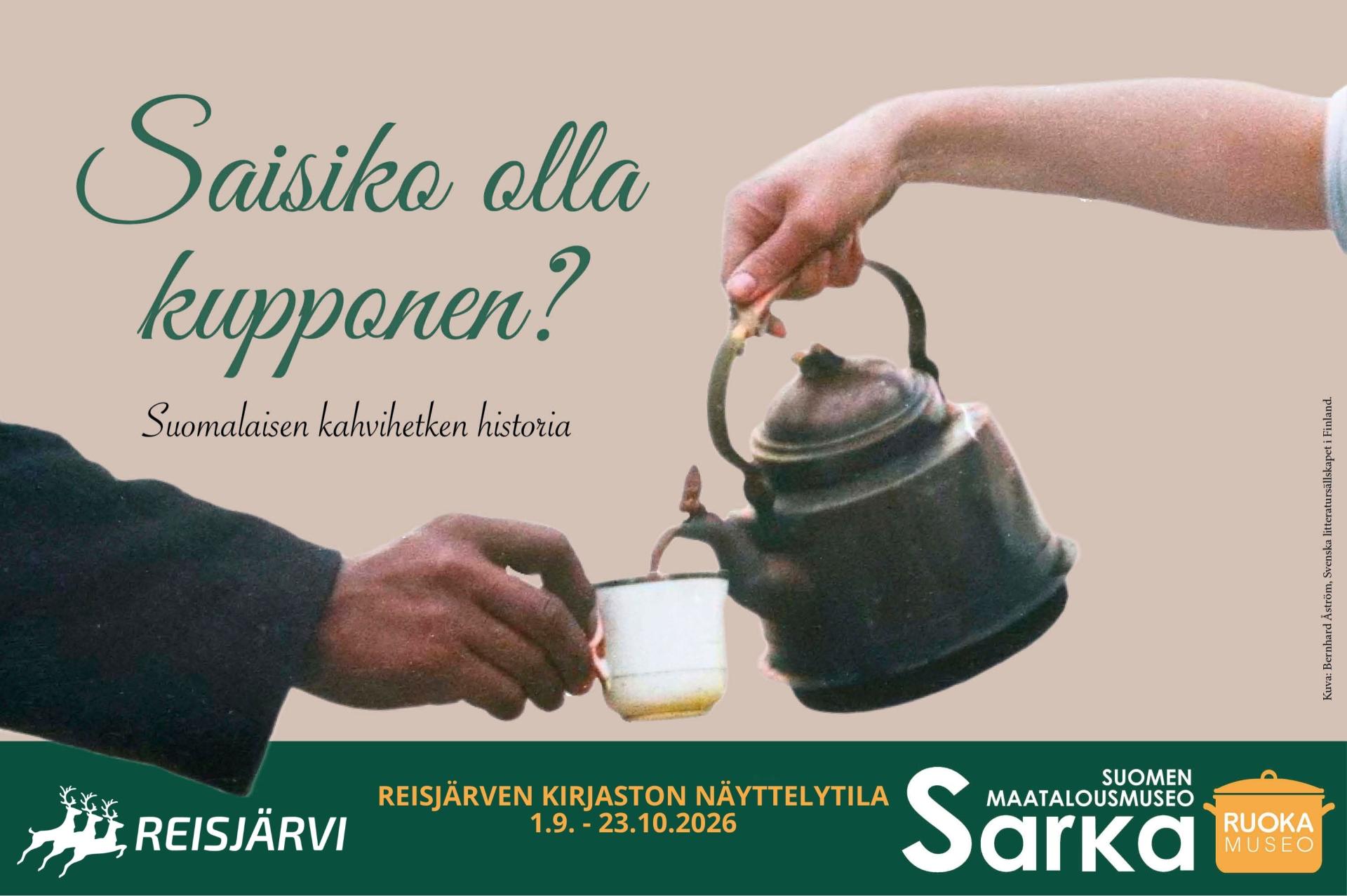 Saisiko olla kupponen -näyttelyn mainos. 