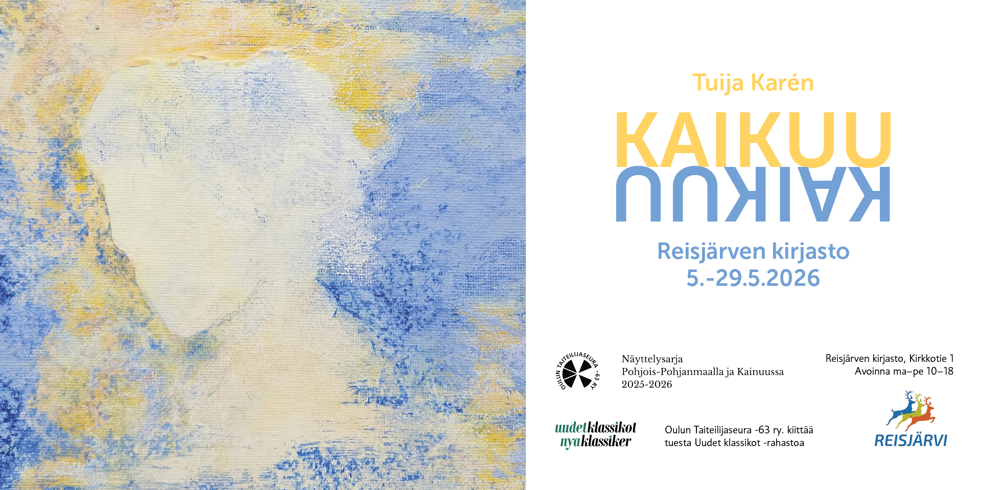 Tuija Karenin näyttely KAIKUU Reisjärven kirjaston näyttelytilassa 4. - 29.5.2026.